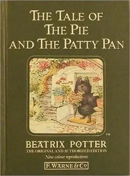 Tale of the Pie and the Patty-Pan