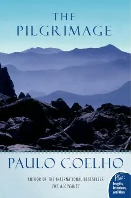 The Pilgrimage A Contemporary Quest For Ancient Wisdom