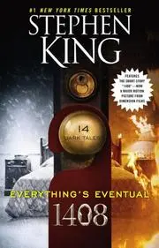 Everything's Eventual Movie Tie-In