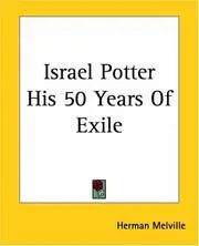 Israel Potter His 50 Years Of Exile