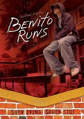 Benito Runs
            
                Surviving Southside