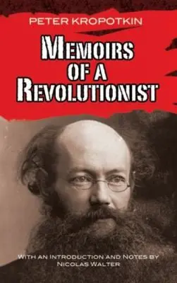 Memoirs Of A Revolutionist