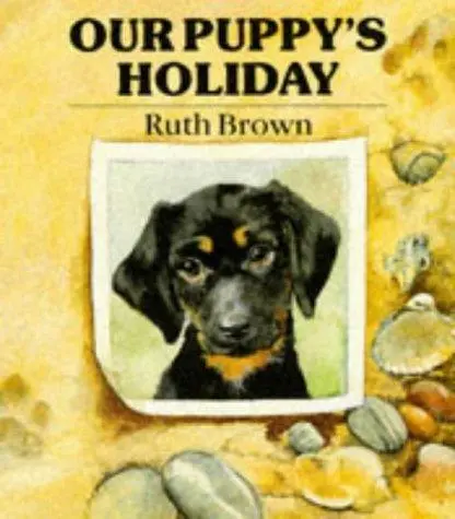 Our Puppy's Holiday (Beaver Books)