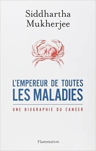 L'empereur de toutes les maladies