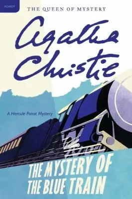 The Mystery of the Blue Train
Hercule Poirot Mysteries Paperback