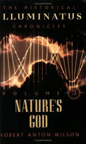 Nature's God (The Historical Illuminatus Chronicles)