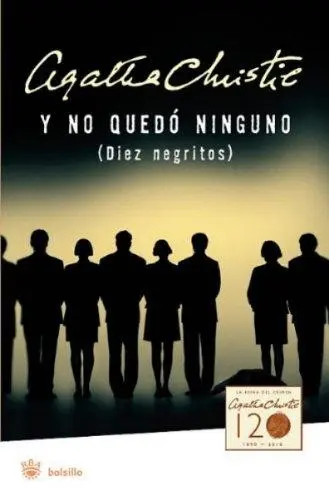 Y no quedó ninguno (diez negritos)