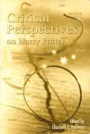 Critical Perspectives on Harry Potter