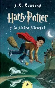 Harry Potter y la piedra filosofal - 1. ed.