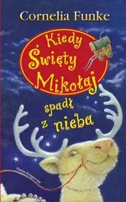 Kiedy Święty Mikołaj spadł z nieba