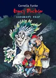 Łowcy Duchów. Lodowaty trop