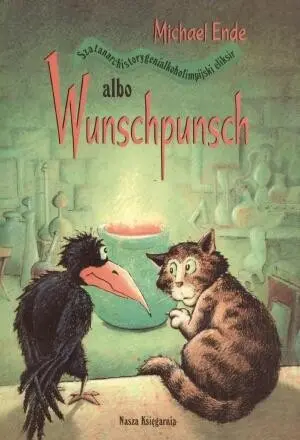 Wunschpunsch albo szatanarchistorygenialkoholimpijski eliksir