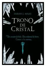 Trono de cristal (I)