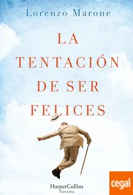 La tentación de ser felices