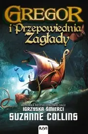 Gregor i Przepowiednia Zagłady