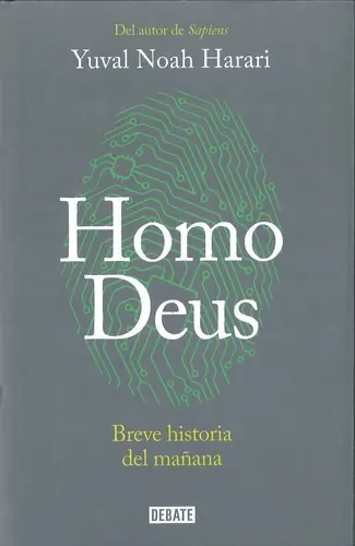 Homo deus : breve historia del mañana