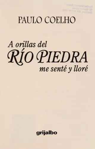 A Orillas Del Rio Piedra Me Sente Y Llore/on the Edge of Rio Piedra I Sat and Wept
