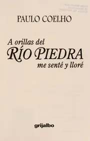 A Orillas Del Rio Piedra Me Sente Y Llore/on the Edge of Rio Piedra I Sat and Wept