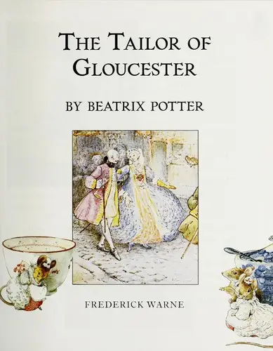 The tailor of Gloucester
