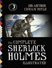 The Complete Sherlock Holmes