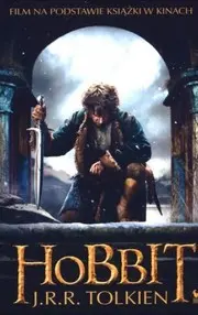 Hobbit czyli tam i z powrotem