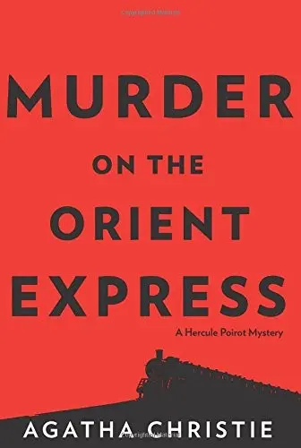 Murder on the Orient Express: A Hercule Poirot Mystery (Hercule Poirot Mysteries)
