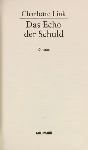 Das Echo der Schuld