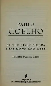 By the River Piedra I sat down and wept