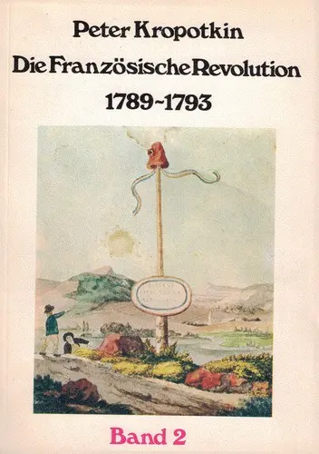 Die Französische Revolution 1789–1993 2