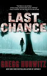 Last Chance: A Novel (The Rains Brothers)