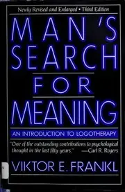 Man's Search for Meaning