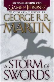 A Storm of Swords (HBO Tie-in Edition): A Song of Ice and Fire: Book Three