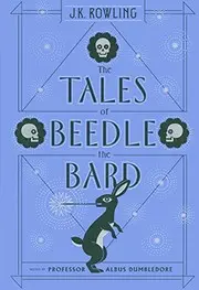 The Tales of Beedle the Bard (Turtleback School & Library Binding Edition)