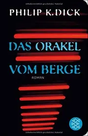 Das Orakel vom Berge
