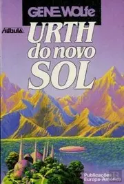 Urth do Novo Sol (Portuguese Edition)