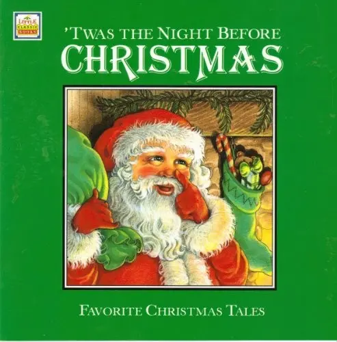 'Twas the Night Before CHRISTMAS (Favorite Christmas Tales)