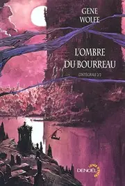 L'Ombre du Bourreau l'Intégrale, Tome 2 :