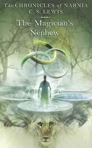 The Magician's Nephew (Chronicles of Narnia)