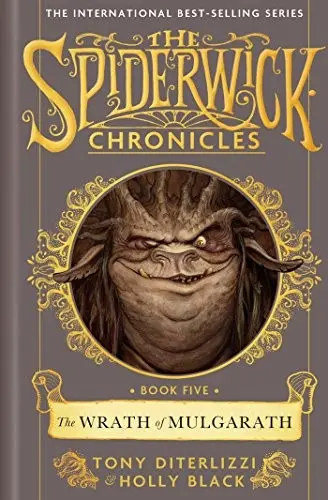 The Spiderwick Chronicles (The Wrath of Mulgarath, Book 5)