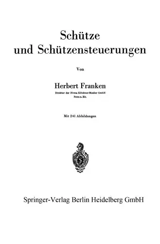 Schütze und Schützensteuerungen