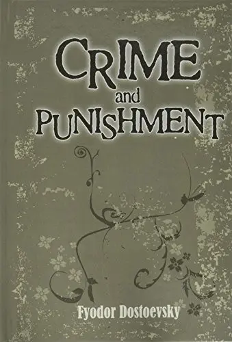 Crime and Punishment  - Translated by Constance Garnett