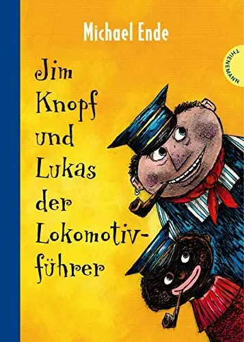 Jim Knopf und Lukas, der Lokomotivfuhrer