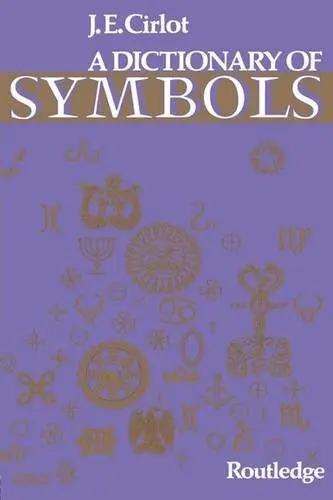 Dictionary of Symbols