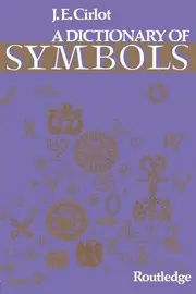 Dictionary of Symbols