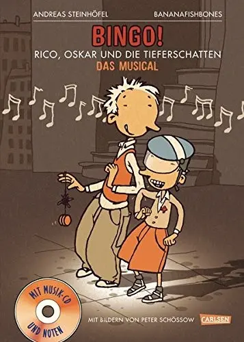 Bingo: Rico, Oskar und die Tieferschatten: Das Musical (mit CD) (Andere Terzio-Musicals)