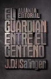 El guardián entre el centeno - 4. ed.