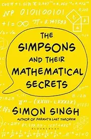 The Simpsons and Their Mathematical Secrets