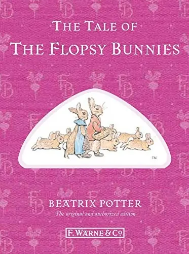 The Tale of the Flopsy Bunnies
