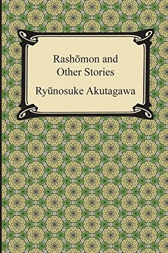 Rashomon and Other Stories