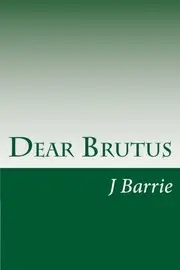 Dear Brutus
